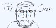 balding bloodshot_eyes closed_mouth crying frown glasses its_over oekaki soyjak stubble text variant:unknown // 500x250 // 21.5KB