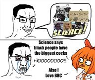 bbc bloodshot_eyes clenched_teeth closed_mouth crying glasses hair mymy negro ongezellig science smile smug soyjak text thought_bubble variant:chudjak // 1125x948 // 579.9KB