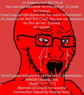 animated ban bloodshot_eyes crying deformed glasses hand irc kolyma open_mouth red_skin soyjak stubble text variant:soyak // 708x800 // 1.9MB