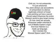 antisemitism cap closed_mouth clothes conspiracy_theory glasses hat israel palestine racism smirk stubble text variant:classic_soyjak wordswordswords // 960x720 // 65.0KB