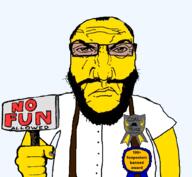 angry arm award badge balding beard closed_mouth clothes fist frown glasses hand holding_object holding_sign janny no_fun_allowed punisher_face soyjak subvariant:science_lover text variant:markiplier_soyjak yellow_skin // 1017x935 // 369.8KB