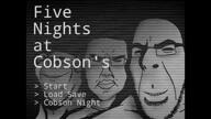 bwc five_nights_at_cobson's five_nights_at_freddy's five_nights_at_freddy's_1 jumpscare lyrics meta:tagme music music_parody song soyjak variant:chudjak variant:cobson variant:impish_soyak_ears vhs video video_game // 1920x1080, 166.3s // 44.2MB