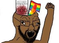 arm atheism beard black_skin book brainless dildo fist flag gay glasses hand hands_up lgbt open_mouth richard_dawkins soyjak variant:soyak yellow_teeth // 824x600 // 115.7KB