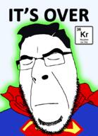 cape chemistry closed_eyes closed_mouth dc element frown glasses glowing hair its_over krypton soyjak stubble superman text variant:cobson // 775x1068 // 87.8KB