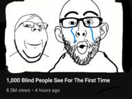 2soyjaks crying ear glasses mr_beast open_mouth smile stubble subvariant:wholesome_soyjak thumbnail variant:gapejak variant:nojak wholesome youtube // 668x502 // 145.4KB