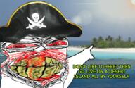 blood bloodshot_eyes clenched_teeth clothes desert_island distorted ear glasses hat irl_background island pirate pirate_hat pointing red_eyes sand sea skull soyjak stubble text tree variant:feraljak water yellow_teeth // 679x441 // 532.5KB