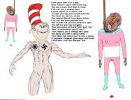 ack blood brown_skin dr_seuss hanging meta:tagme open_mouth peom sonnenrad stubble swastika the_cat_in_the_hat tranny variant:bernd variant:impish_soyak_ears wordswordswords // 1233x944 // 456.9KB