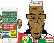 arab black_lives_matter brown_skin crying flag flag:israel flag:palestine glasses i_hate islam israel judaism palestine phone serious_hat stubble subvariant:euromutt text // 906x724 // 206.8KB