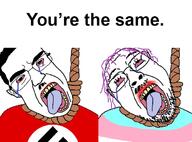 2soyjaks bloodshot_eyes centrist crying dead flag glasses hair hanging mustache nazism open_mouth politics purple_hair rope stubble subvariant:chudjak_front suicide swastika text tongue tranny variant:bernd variant:chudjak yellow_teeth you're_the_same // 662x488 // 170.1KB