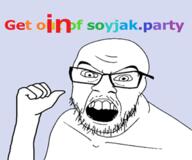4chan advertisement arm banner get_out_of_qa glasses hand mustache open_mouth soyjak soyjak_party stubble text variant:feraljak // 300x250 // 40.5KB