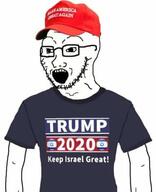 2020 arm cap clothes donald_trump flag glasses hat israel maga open_mouth soyjak star star_of_david stubble text tshirt variant:soyak // 320x394 // 12.3KB