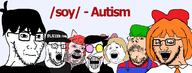 angry autism bambi_(moldygh) bbc blacked bowtie cap closed_mouth clothes concerned crazed deltarune ear friday_night_funkin' frown furry glasses hair hat merge multiple_soyjaks mustache mymy nara necktie omori ongezellig open_mouth orange_hair pink_hair shill soyjak soyjak_party spamton stubble subvariant:soylita sunny_(omori) suspenders variant:alicia variant:chudjak2 variant:gapejak variant:its_out_get_in_here variant:markiplier_soyjak variant:soyak video_game white_skin yellow_hair // 1557x591 // 113.4KB