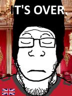 bearskin british closed_eyes closed_mouth clothes country flag glasses hat irl_background its_over queen soyjak stubble text united_kingdom variant:markiplier_soyjak // 600x800 // 240.1KB