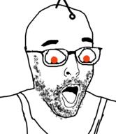antenna clothes glasses open_mouth red_eyes reddit sleeveless_shirt soyjak stubble variant:unknown // 427x494 // 28.2KB