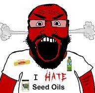angry arm beard butter clothes commerce glasses hair i_hate olive_oil open_mouth raypeat red_skin seed_oil smoke soyjak subvariant:science_lover tallow text tshirt variant:markiplier_soyjak // 800x789 // 226.9KB