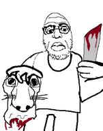 animal_abuse arm blood closed_mouth dead dog glasses gore hand knife snout soyjak stubble thursday_lane variant:dogjak variant:ilfjak whisker // 295x376 // 12.4KB