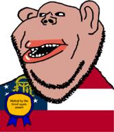 amerimutt award black_sclera brown_skin clothes demon ear flag flag:georgia_(us_state) georgia_(us_state) lips mutt open_mouth soyjak state stubble subvariant:impish_amerimutt text the_devil_comes_back_to_georgia the_devil_went_down_to_georgia united_states variant:impish_soyak_ears // 685x793 // 46.4KB
