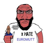 2soyjaks angry anti_euro award balding beard brown_skin closed_mouth clothes crying disgrace euromutt european european_union fist flag flag:european_union glasses hair half_open_mouth i_hate imgflip.com mutt punisher_face red_eyes red_skin shitskin soyjak star_(symbol) subvariant:euromutt subvariant:science_lover sweater text tshirt variant:markiplier_soyjak // 543x500 // 48.6KB