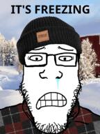 animated beanie clenched_teeth clothes cold irl_background its_over mucus snow soyjak sweater teeth text variant:markiplier_soyjak winter // 600x800 // 2.3MB